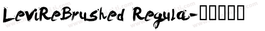 LeviReBrushed Regula字体转换
